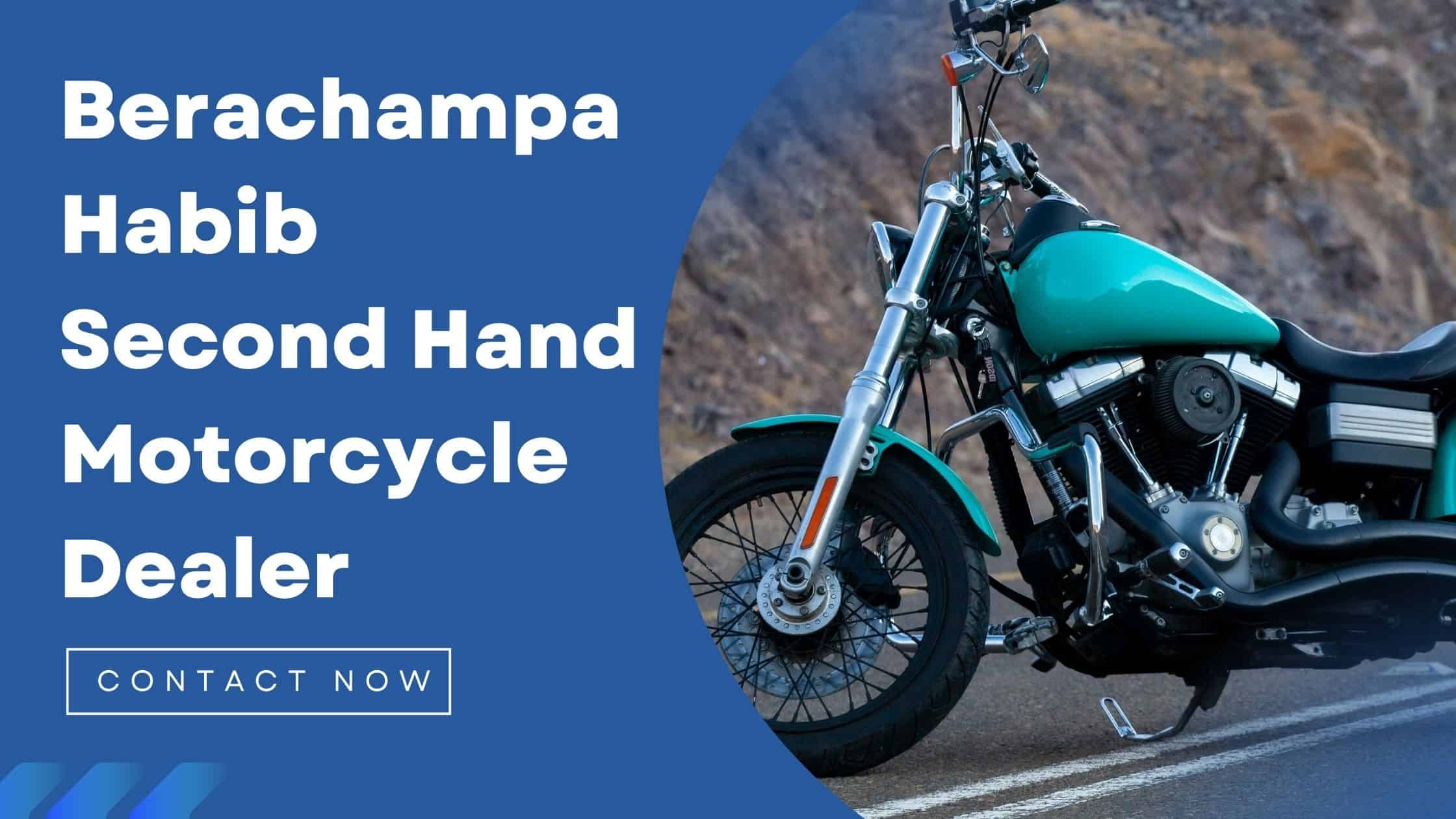 Habib Second Hand Motorcycle Dealer